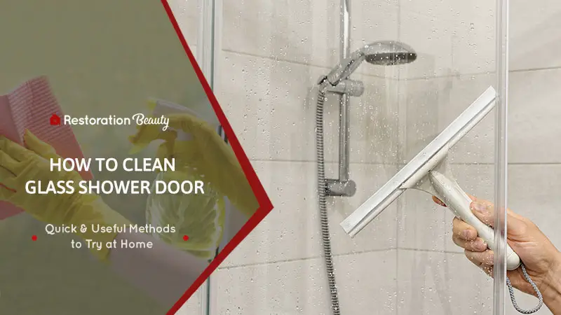 How to Keep Your Glass Shower Door Clean?